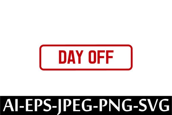 DAY Off Rubber Stamp Design Vector