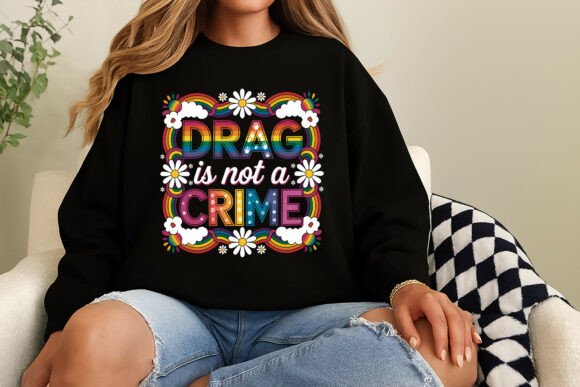 Drag is Not a Crime: A Movement for Expression and Equality